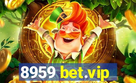 8959 bet.vip